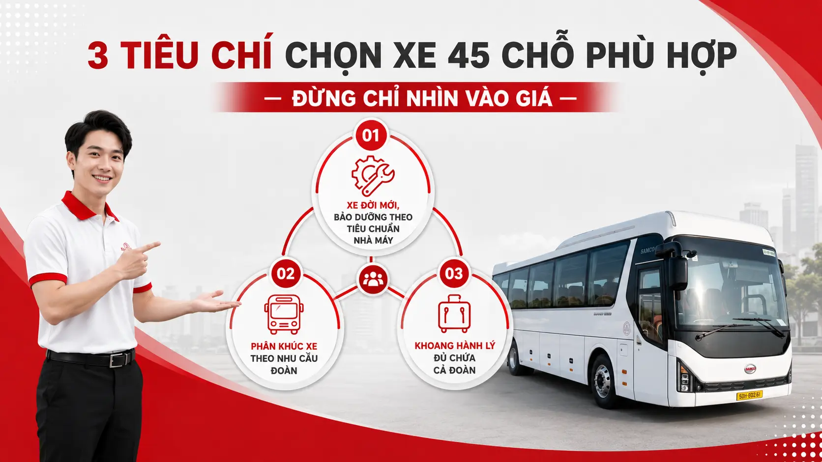 Tiêu chí chọn xe 45 chỗ phù hợp